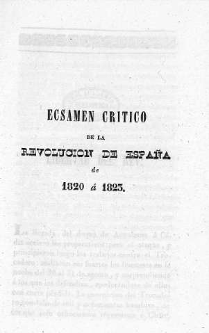 Ecsamen crítico de la Revolución de España de 1820 á 1823