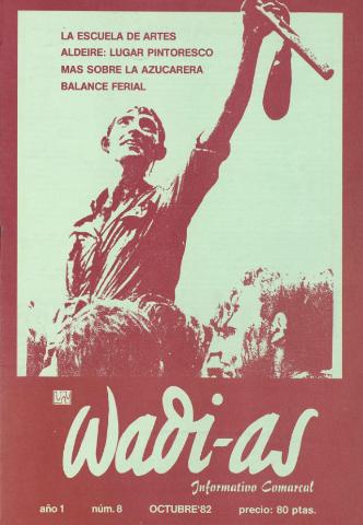 'Wadi-as  : informativo comarcal' - Año I Número 8  - 1982 octubre 1