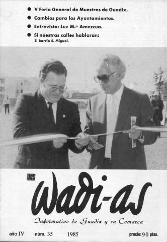 'Wadi-as  : informativo comarcal' - Año IV Número 35  - 1985 abril 1