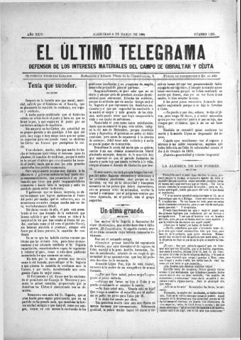 'El Último telegrama : defensor de los intereses materiales del Campo de Gibraltar y Ceuta' - Año XXIV Número 1225 - 1899 marzo 4