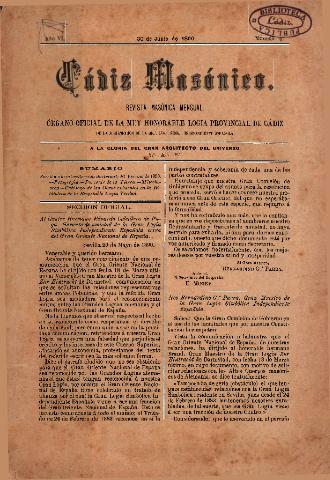 'Cádiz masónico : revista masónica mensual : Organo oficial de la Muy Honorable Logia Provincial de Cádiz' - Año VI Número 6 - 1890 junio 30