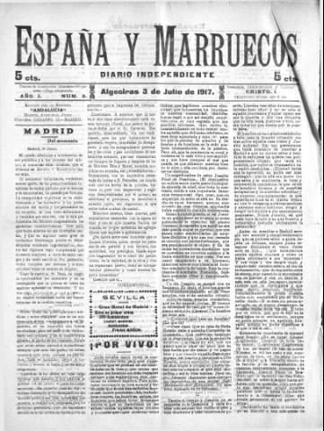'España y Marruecos  : diario independiente' - Año 1 Número 3 - 1917 julio 3