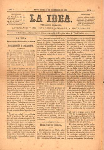 'La idea : Semanario Independiente, Literario y de Intereses Morales y Materiales' - Año 1 Número 7 - 1889 diciembre 22