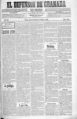'El Defensor de Granada  : diario político independiente' - Año XVI Número 7244 1ª ed. - 1895 Marzo 13