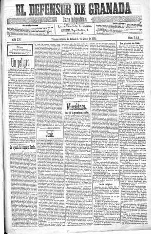 'El Defensor de Granada  : diario político independiente' - Año XVI Número 7813 1ª ed. - 1895 Junio 01