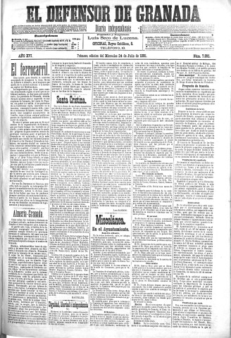 'El Defensor de Granada  : diario político independiente' - Año XVI Número 7892 1ª ed. - 1895 Julio 24