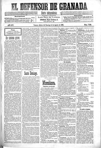 'El Defensor de Granada  : diario político independiente' - Año XVI Número 7909 1ª ed. - 1895 Agosto 04
