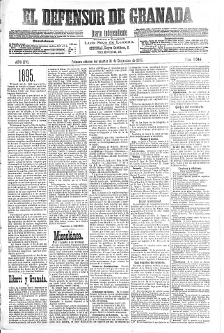 'El Defensor de Granada  : diario político independiente' - Año XVI Número 8044 1ª ed. - 1895 Diciembre 31