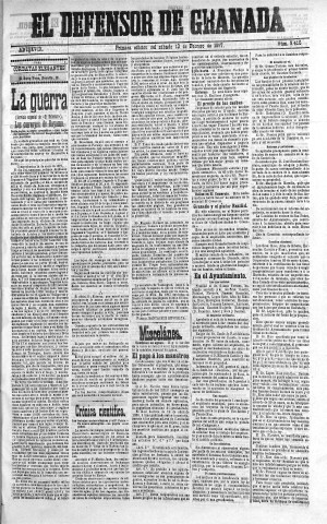 'El Defensor de Granada  : diario político independiente' - Año XVIII Número 9456 1ª ed. - 1897 Febrero 13