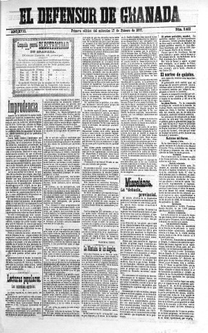 'El Defensor de Granada  : diario político independiente' - Año XVIII Número 9460 1ª ed. - 1897 Febrero 17