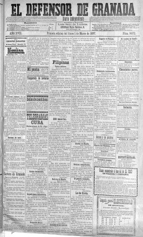 'El Defensor de Granada  : diario político independiente' - Año XVIII Número 9472 1ª ed. - 1897 Marzo 01