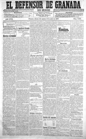 'El Defensor de Granada  : diario político independiente' - Año XVIII Número 9515 1ª ed. - 1897 Abril 13