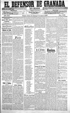 'El Defensor de Granada  : diario político independiente' - Año XVIII Número 9540 1ª ed. - 1897 Mayo 09