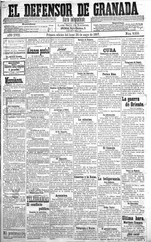 'El Defensor de Granada  : diario político independiente' - Año XVIII Número 9555 1ª ed. - 1897 Mayo 24