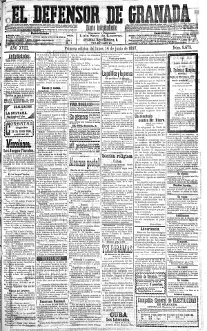 'El Defensor de Granada  : diario político independiente' - Año XVIII Número 9675 1ª ed. - 1897 Junio 14