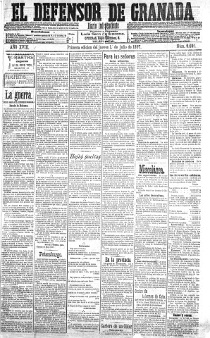 'El Defensor de Granada  : diario político independiente' - Año XVIII Número 9691 1ª ed. - 1897 Julio 01