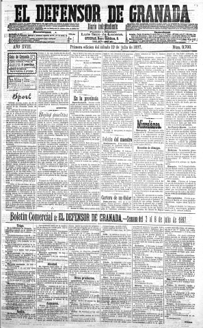'El Defensor de Granada  : diario político independiente' - Año XVIII Número 9700 1ª ed. - 1897 Julio 10