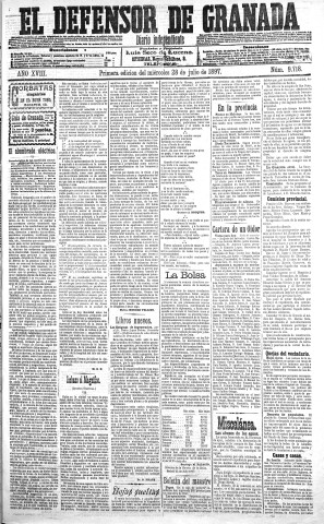 'El Defensor de Granada  : diario político independiente' - Año XVIII Número 9718 1ª ed. - 1897 Julio 28