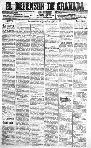 'El Defensor de Granada  : diario político independiente' - Año XVIII Número 9726 1ª ed. - 1897 Agosto 05