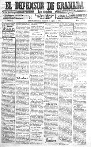 'El Defensor de Granada  : diario político independiente' - Año XVIII Número 9728 1ª ed. - 1897 Agosto 07