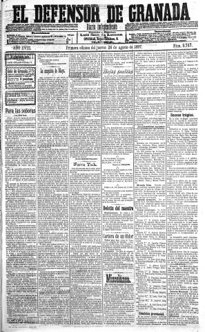 'El Defensor de Granada  : diario político independiente' - Año XVIII Número 9747 1ª ed. - 1897 Agosto 26
