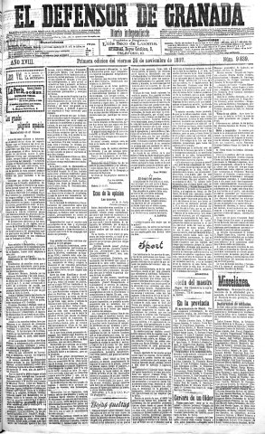 'El Defensor de Granada  : diario político independiente' - Año XVIII Número 9839 1ª ed. - 1897 Noviembre 26