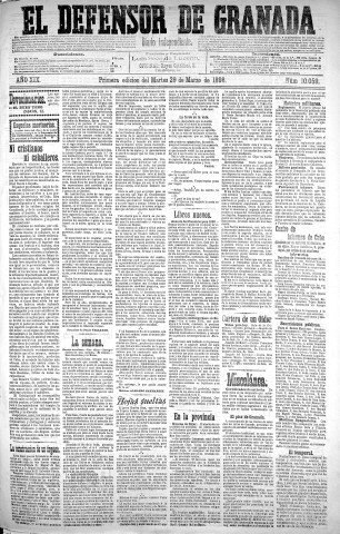 'El Defensor de Granada  : diario político independiente' - Año XIX Número 10059 1ª ed. - 1898 Marzo 29