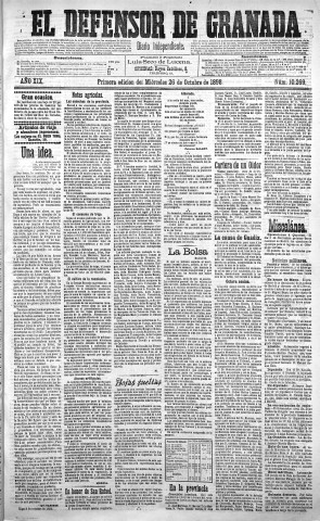 'El Defensor de Granada  : diario político independiente' - Año XIX Número 10269 1ª ed. - 1898 Octubre 26