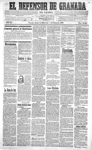 'El Defensor de Granada  : diario político independiente' - Año XX Número 10365 1ª ed. - 1899 Febrero 01