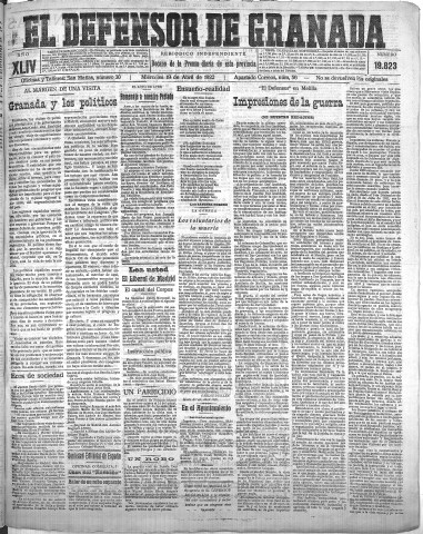'El Defensor de Granada  : diario político independiente' - Año XLIV Número 19823  - 1922 Abril 19