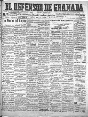 'El Defensor de Granada  : diario político independiente' - Año XLIV Número 19872  - 1922 Junio 18