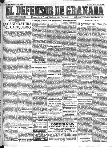 'El Defensor de Granada  : diario político independiente' - Año XLV Número 21037  - 1923 Abril 22