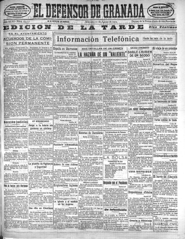 'El Defensor de Granada  : diario político independiente' - Año XLVI Número 23331 Ed. Tarde - 1924 Agosto 20