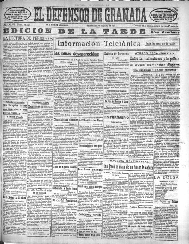 'El Defensor de Granada  : diario político independiente' - Año XLVI Número 23340 Ed. Tarde - 1924 Agosto 26