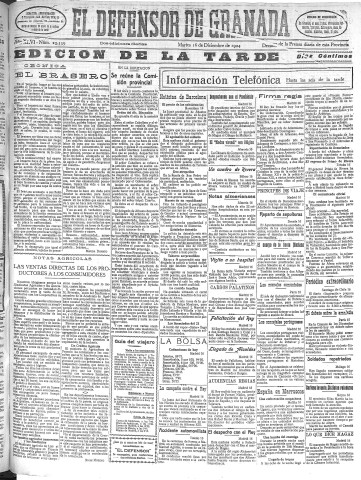 'El Defensor de Granada  : diario político independiente' - Año XLVI Número 23539 Ed. Tarde - 1924 Diciembre 16