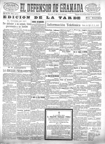 'El Defensor de Granada  : diario político independiente' - Año XLVII Número 23632 Ed. Tarde - 1925 Febrero 18