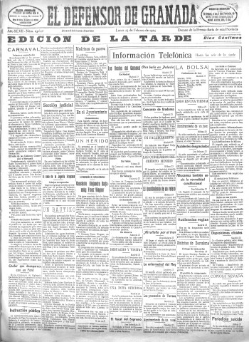 'El Defensor de Granada  : diario político independiente' - Año XLVII Número 23640 Ed. Tarde - 1925 Febrero 23