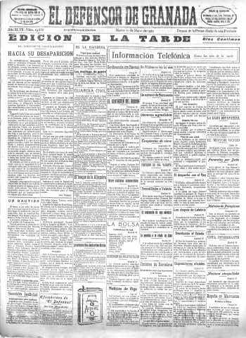 'El Defensor de Granada  : diario político independiente' - Año XLVII Número 23666 Ed. Tarde - 1925 Marzo 10