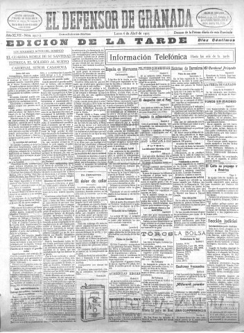 'El Defensor de Granada  : diario político independiente' - Año XLVII Número 23713 Ed. Tarde - 1925 Abril 06
