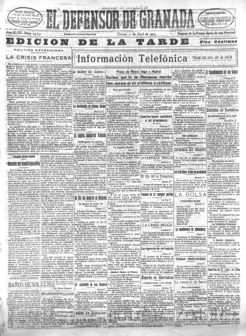 'El Defensor de Granada  : diario político independiente' - Año XLVII Número 23731 Ed. Tarde - 1925 Abril 17
