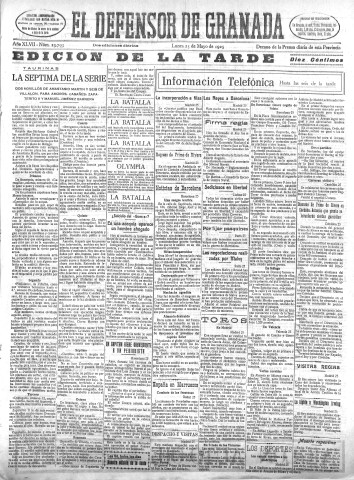 'El Defensor de Granada  : diario político independiente' - Año XLVII Número 23793 Ed. Tarde - 1925 Mayo 25