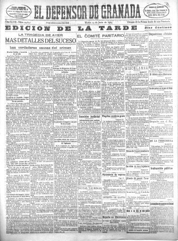 'El Defensor de Granada  : diario político independiente' - Año XLVII Número 23841 Ed. Tarde - 1925 Junio 23