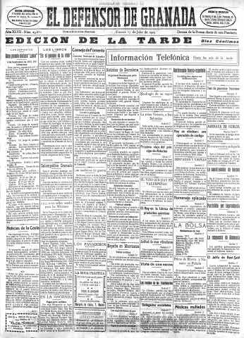 'El Defensor de Granada  : diario político independiente' - Año XLVII Número 23882 Ed. Tarde - 1925 Julio 17