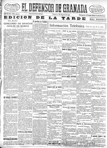 'El Defensor de Granada  : diario político independiente' - Año XLVII Número 23935 Ed. Tarde - 1925 Agosto 22
