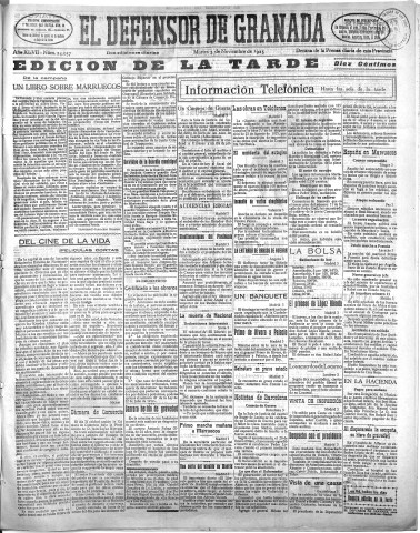 'El Defensor de Granada  : diario político independiente' - Año XLVII Número 24057 Ed. Tarde - 1925 Noviembre 03
