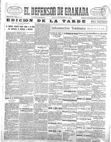 'El Defensor de Granada  : diario político independiente' - Año XLVII Número 24150 Ed. Tarde - 1925 Diciembre 31