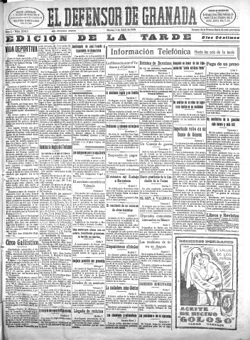 'El Defensor de Granada  : diario político independiente' - Año L Número 25612 Ed. Tarde - 1928 Abril 03
