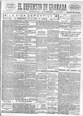 'El Defensor de Granada  : diario político independiente' - Año LV Número 29218 Ed. Tarde - 1934 Abril 09