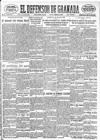 'El Defensor de Granada  : diario político independiente' - Año LV Número 29226 Ed. Tarde - 1934 Abril 13