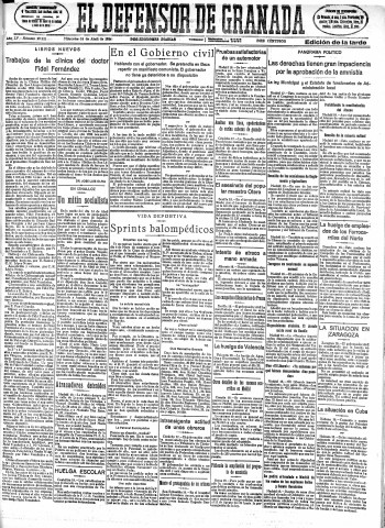'El Defensor de Granada  : diario político independiente' - Año LV Número 29232 Ed. Tarde - 1934 Abril 18